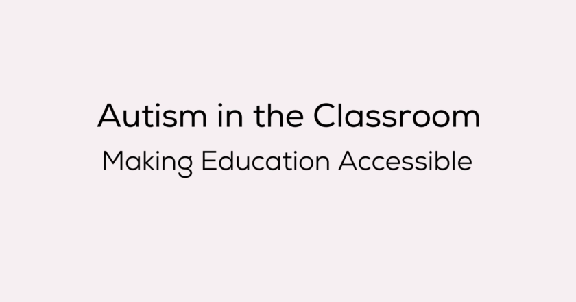 Advice for Teachers With Autistic Students | Stairway to STEM